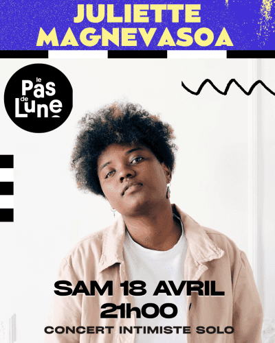 JULIETTE MAGNEVASOA + DJ set