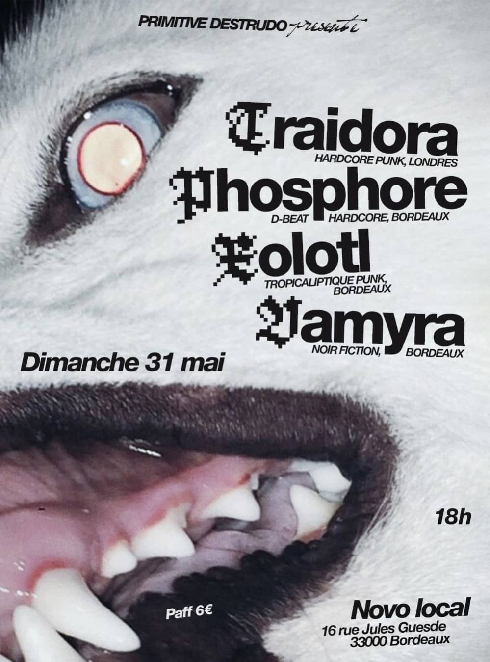 TRAIDORA - PHOSPHORE- XOLOTL- VAMYRA