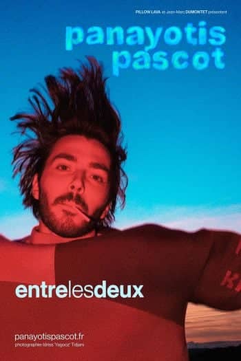 Panayotis Pascot - Entre les deux