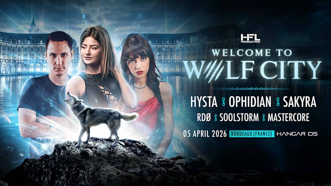 WOLF CITY TOUR // HYSTA - OPHIDIAN - SAKYRA - RDØ - ...