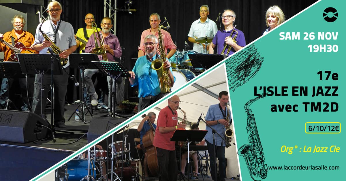 17e l'Isle en Jazz avec TM2D