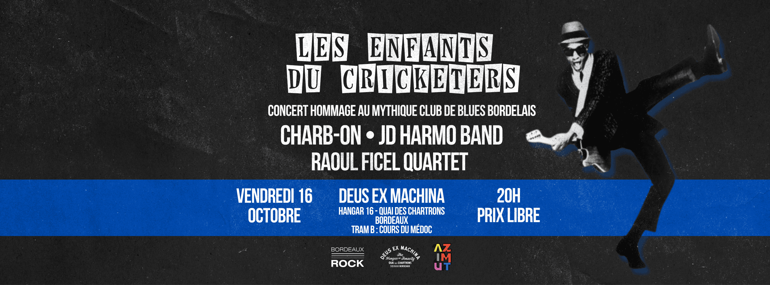 SOIRÉE HOMMAGE AU CRICKETERS / CHARB-ON, JD HARMO, RAOUL FICEL