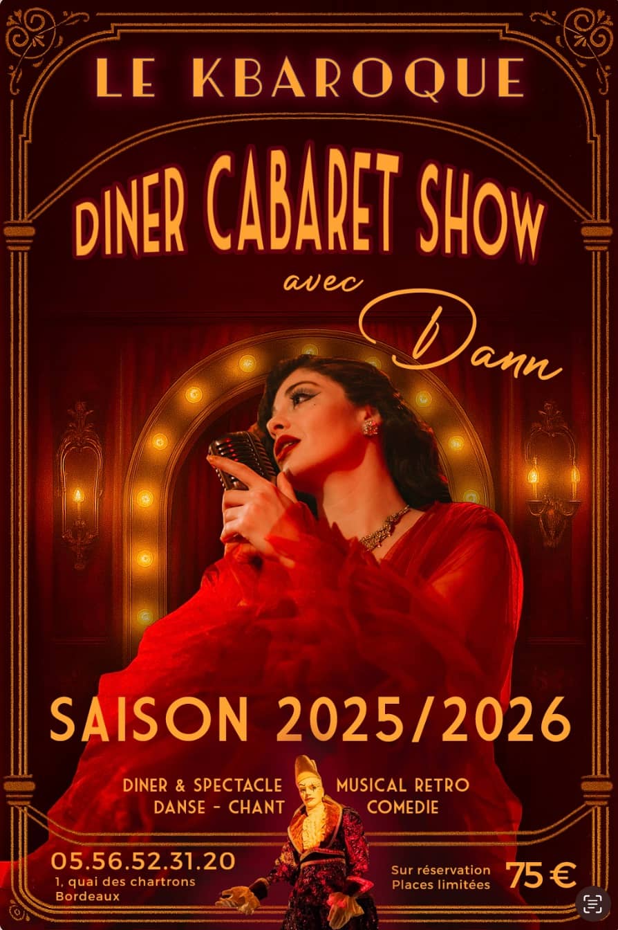 Diner spectacle Cabaret et comédie Musicale