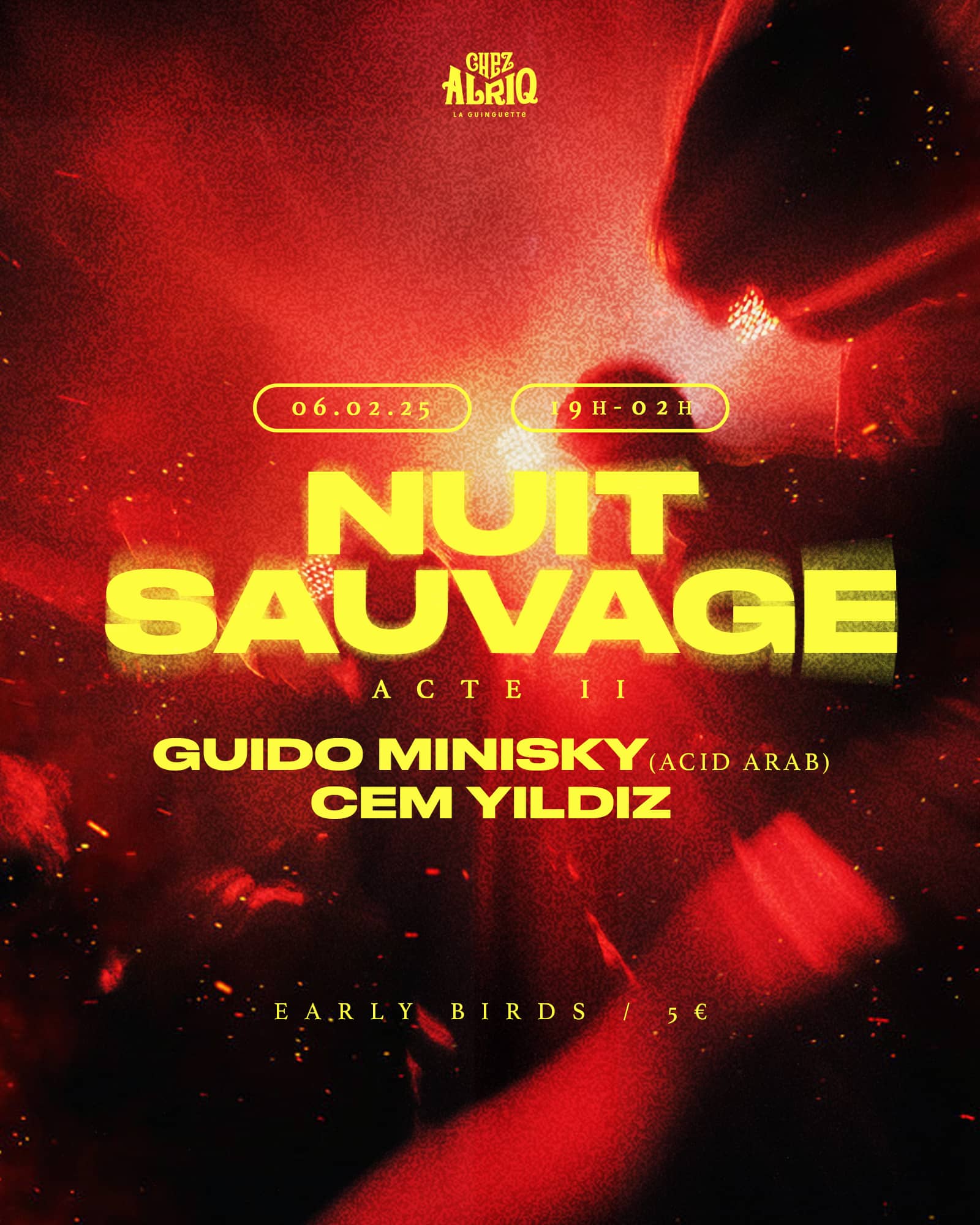 NUIT SAUVAGE #2  - CEM YILDIZ ( Live) + GUIDO MINISKY (Dj set)