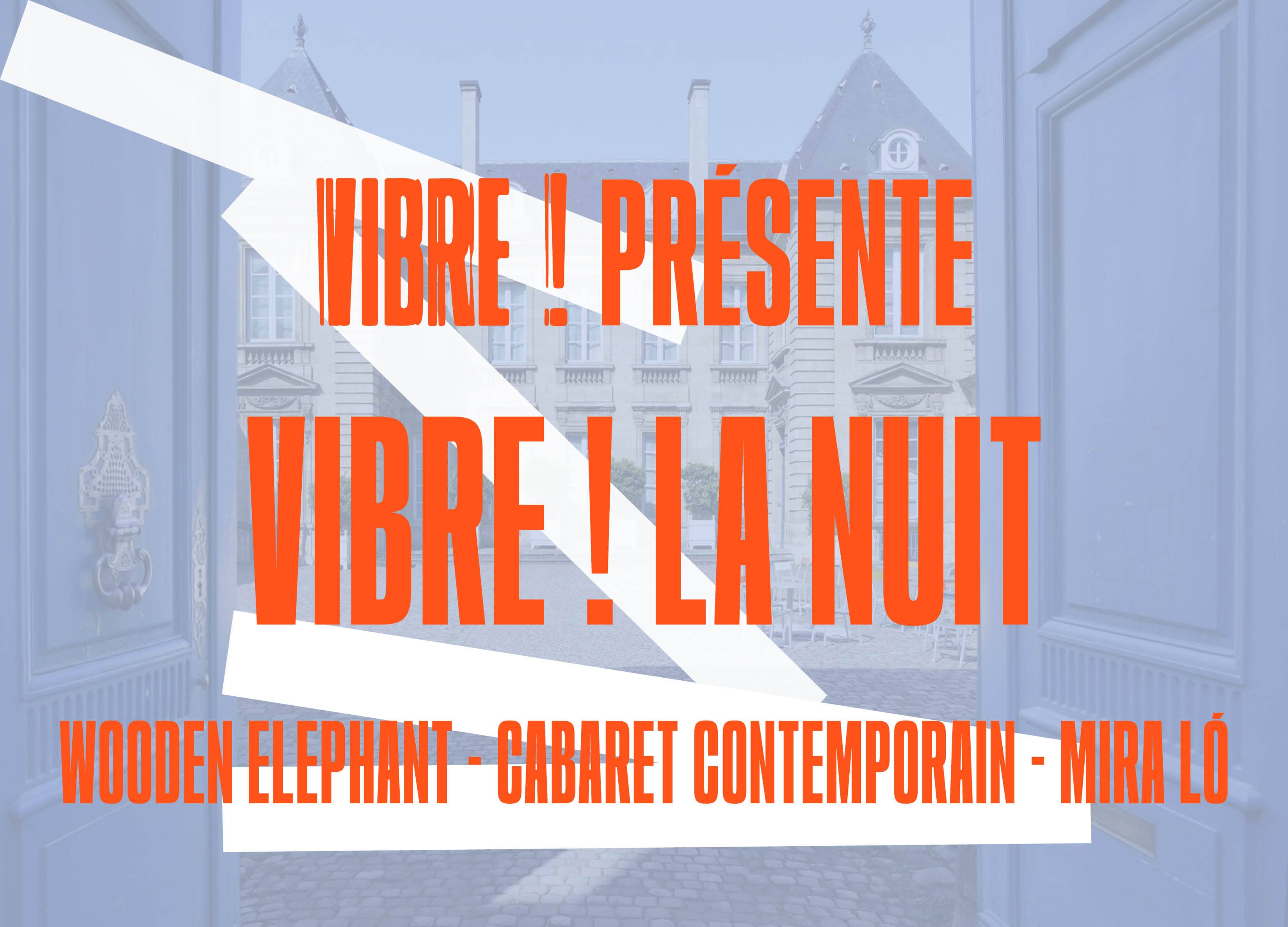 Vibre ! la nuit