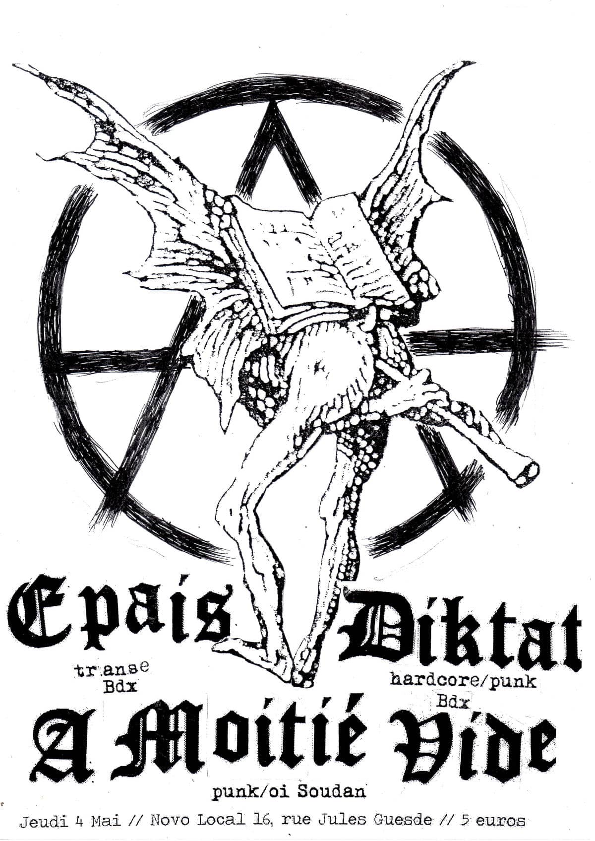 A Moitié Vide + Epais + Diktat