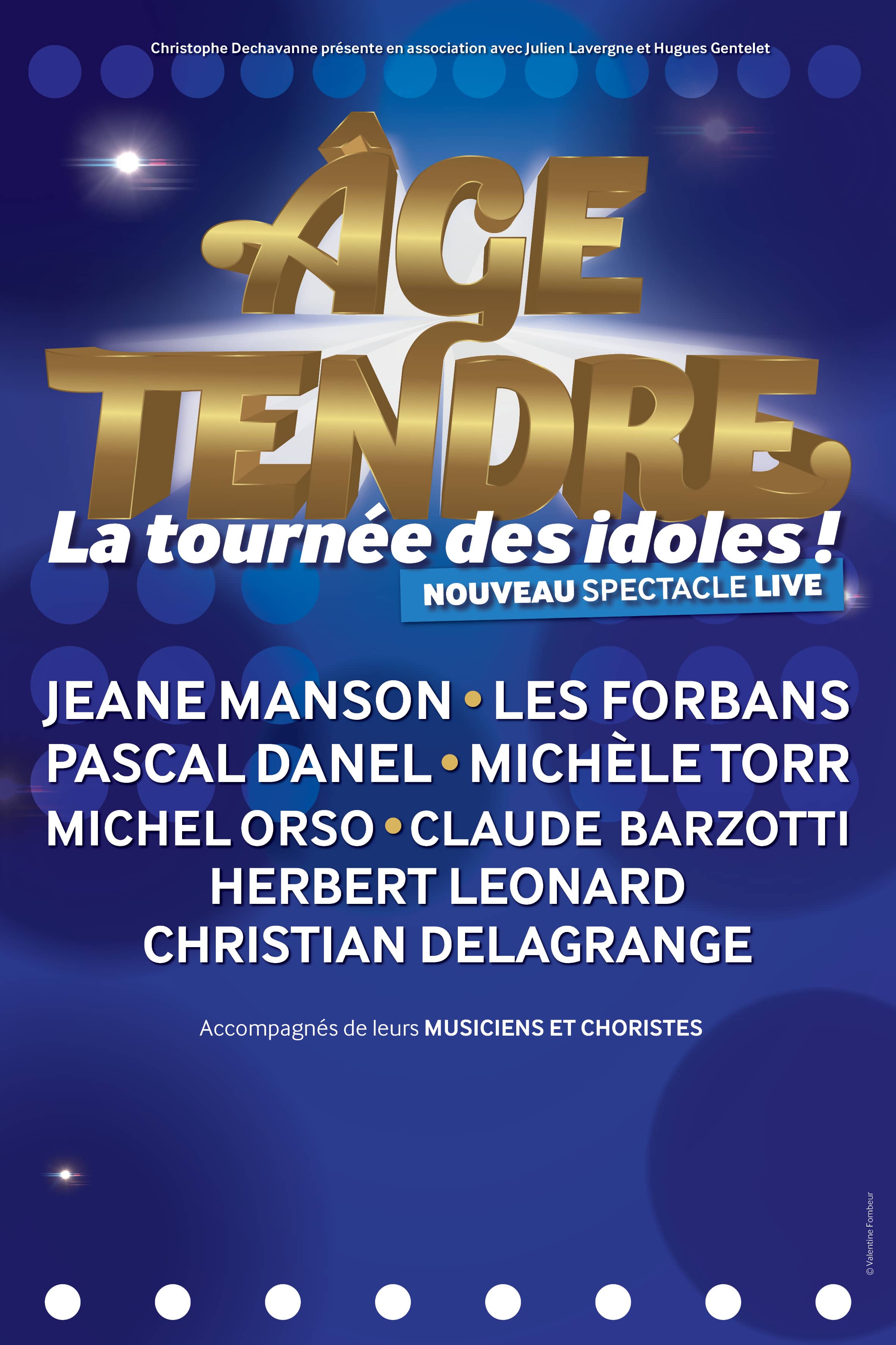 AGE TENDRE - LA TOURNEE DES IDOLES !