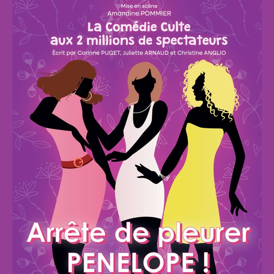 Arrête de pleurer Pénélope !