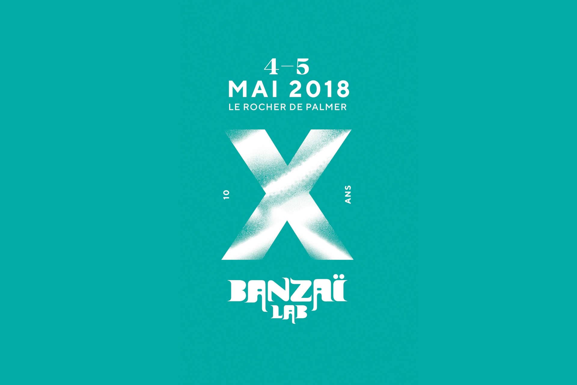 Banzaï Lab X 10 ans