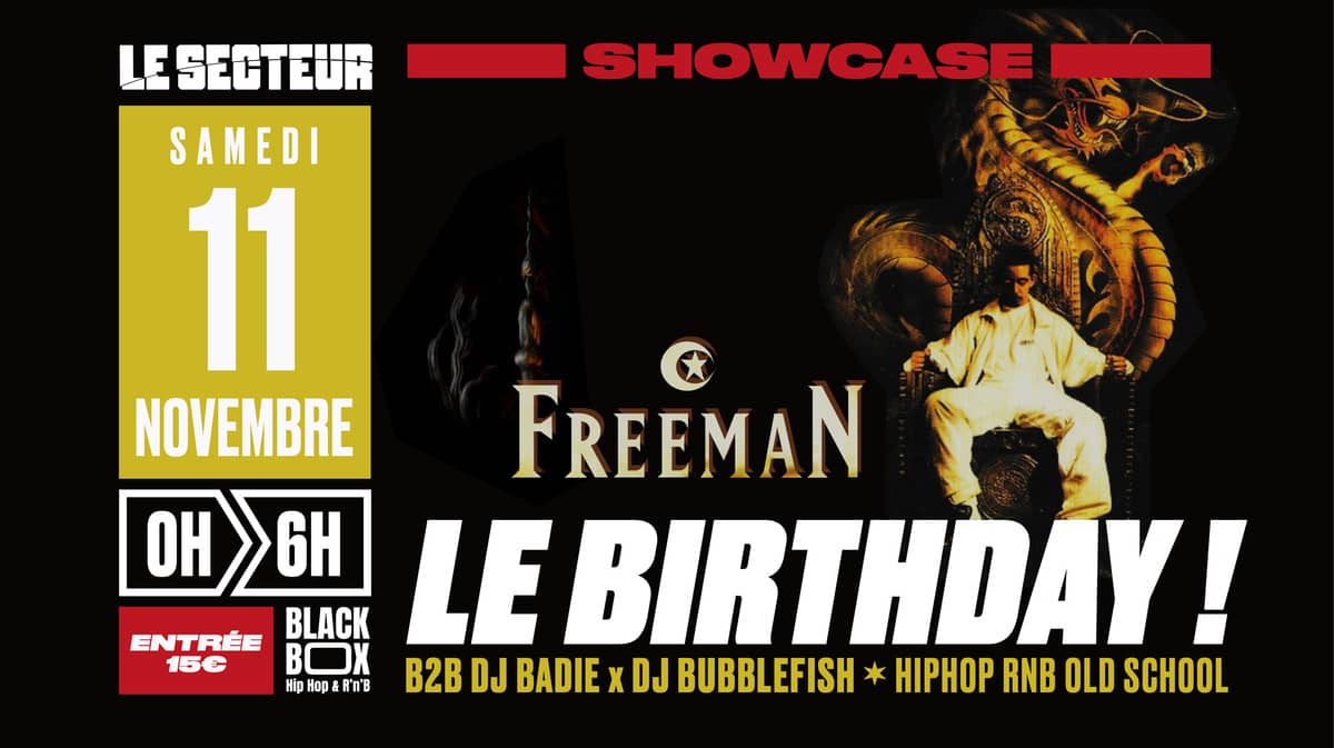 BIRTHDAY 2YEARS  x  FREEMAN en SHOWCASE