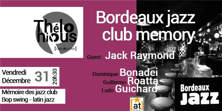 BORDEAUX JAZZ CLUB MEMORY