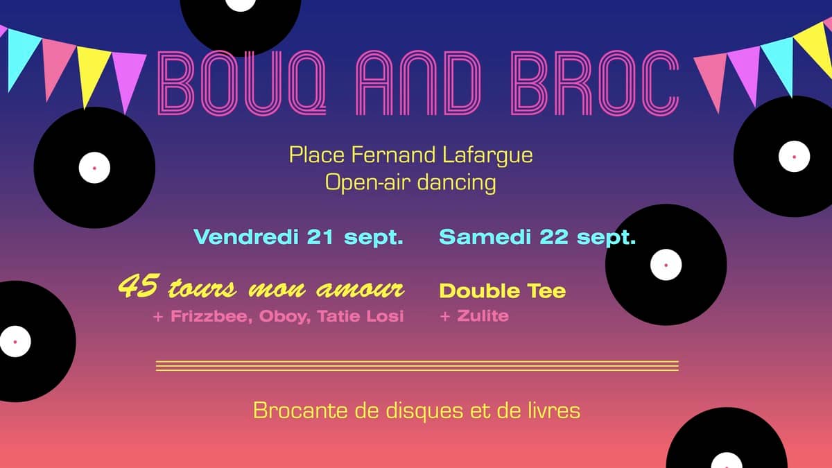 Bouq & Broc : open air dancing et brocante