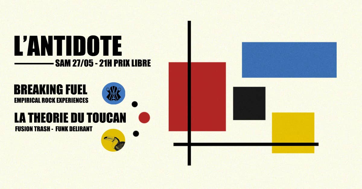 BREAKING FUEL + THEORIE DU TOUCAN
