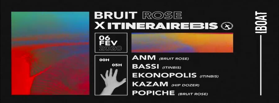 Bruit Rose X ItinéraireBis : Kazam