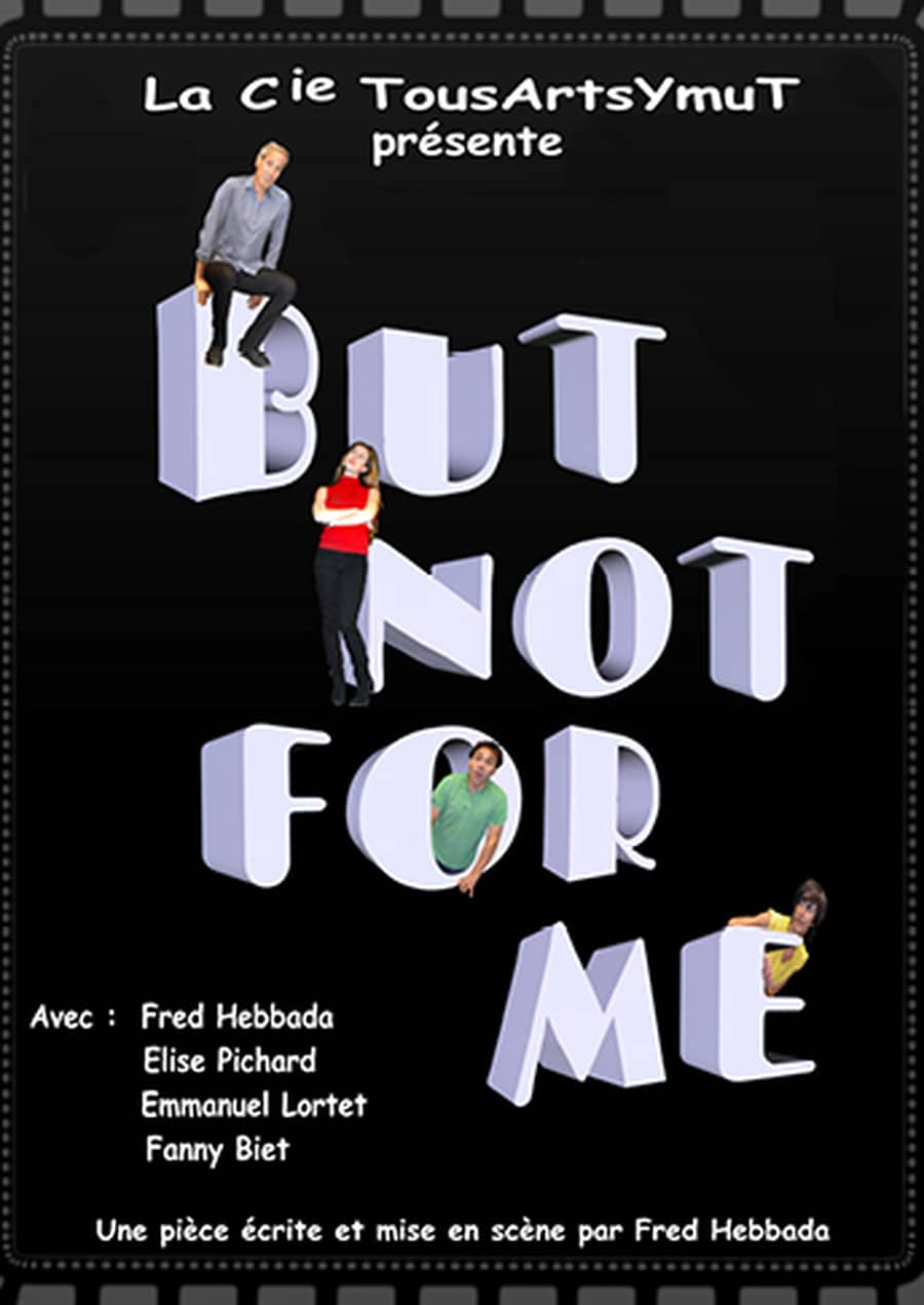 But Not For Me