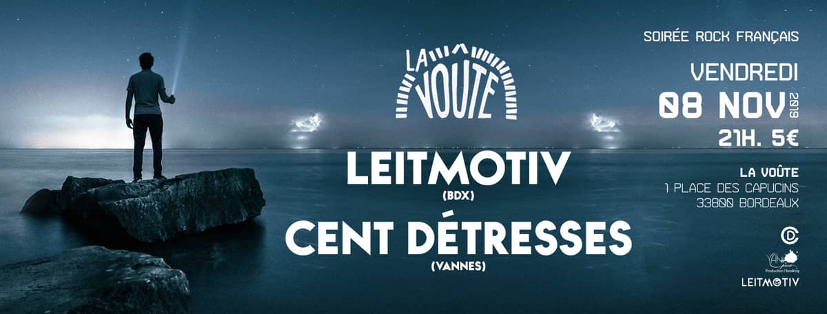 Cent détresses + Leitmotiv