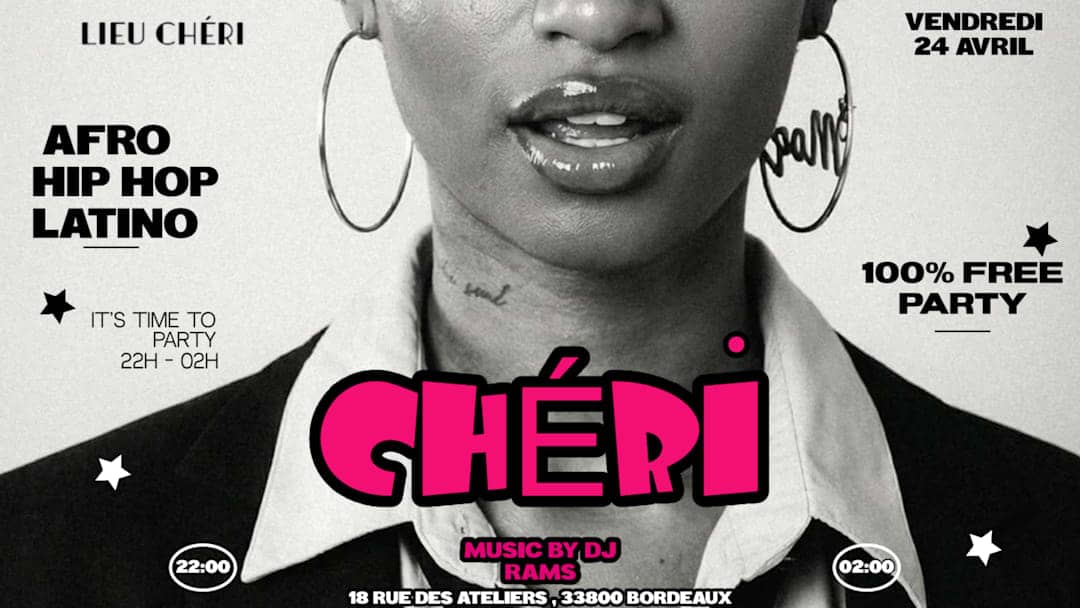 CHÉRI #2 : 100% FREE PARTY AFRO HIP HOP LATINO