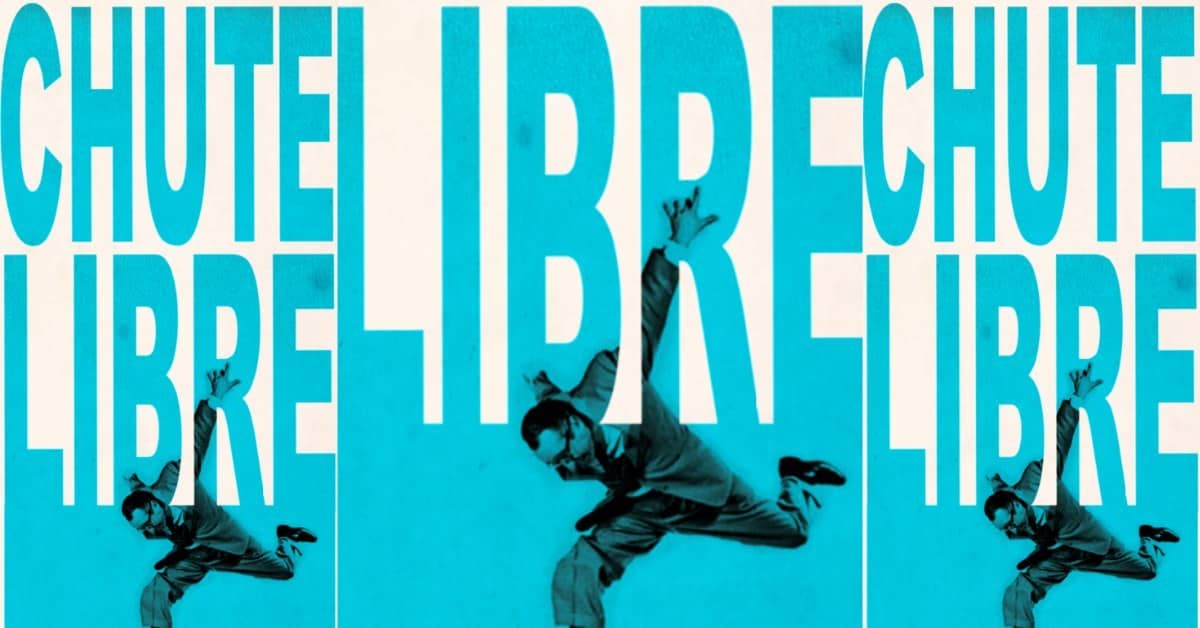 CHUTE LIBRE