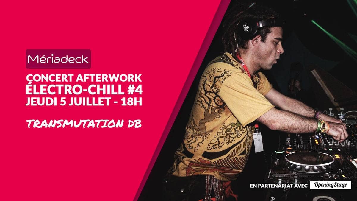 CONCERT AFTERWORK #4 ÉLECTRO-CHILL