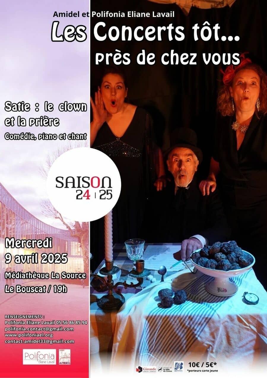 Concert tôt... Satie, le clown et la prière