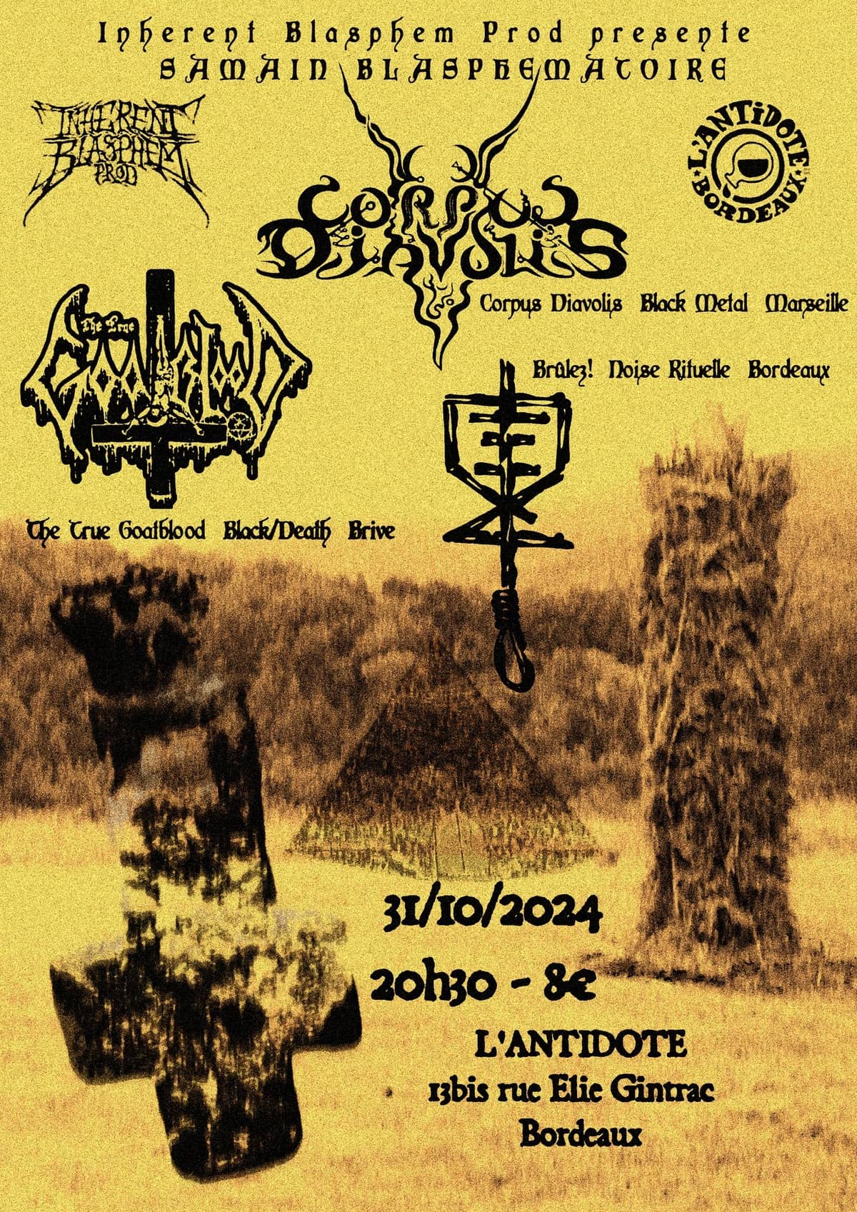 CORPUS DIAVOLIS + THE TRUE GOATBLOOD + BRÛLEZ!