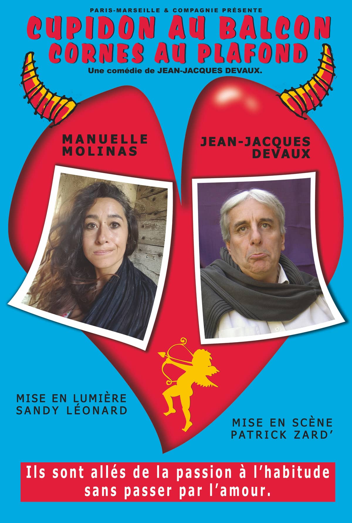 Cupidon au balcon, cornes au plafond