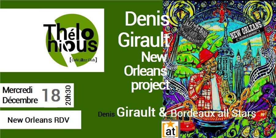 Denis Girault & New Orleans project