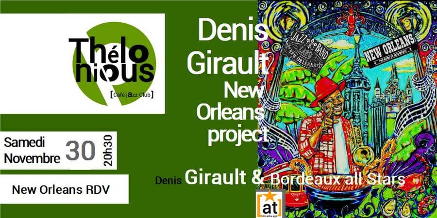DENIS GIRAULT & THE NEW-ORLEANS PROJECT