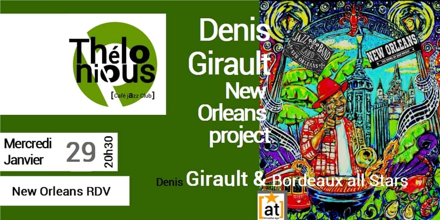 DENIS GIRAULT & THE NEW-ORLEANS PROJECT