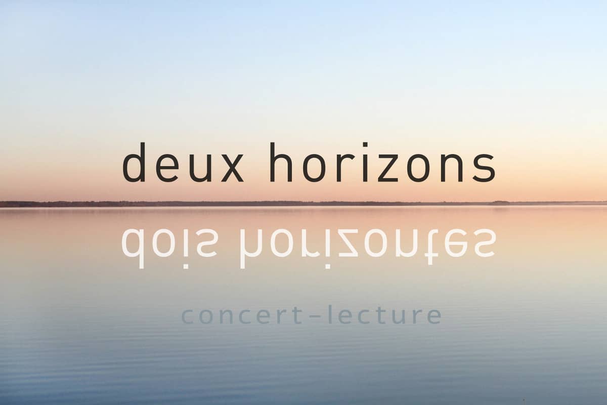 Deux Horizons - Dois Horizontes