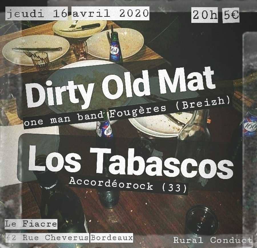 Dirty Old Mat × Los Tabascos