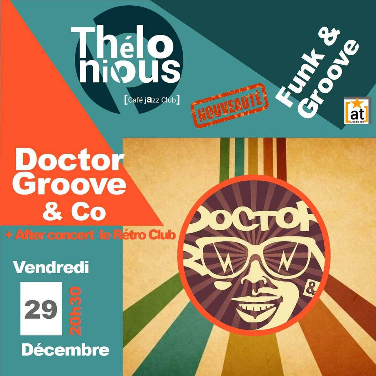 Doctor Groove & Co + After Rétro Club
