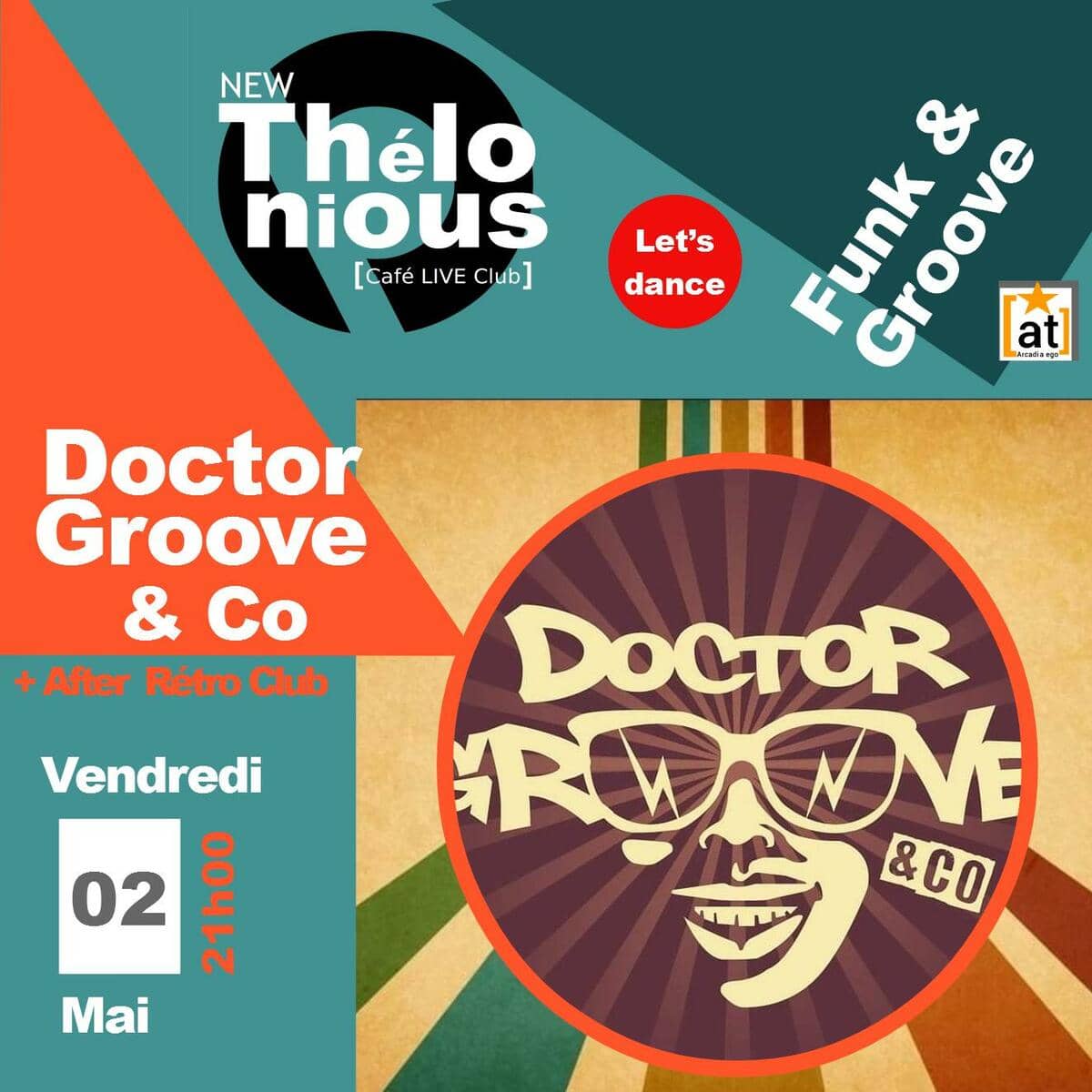 Doctor Groove & Co + After Rétro Club