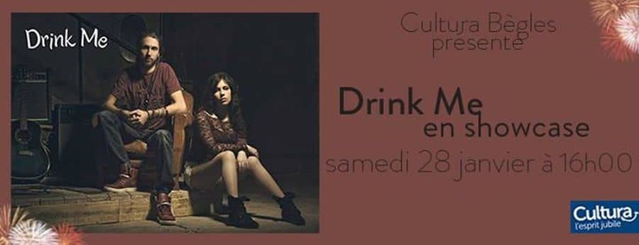 Drink Me, showcase