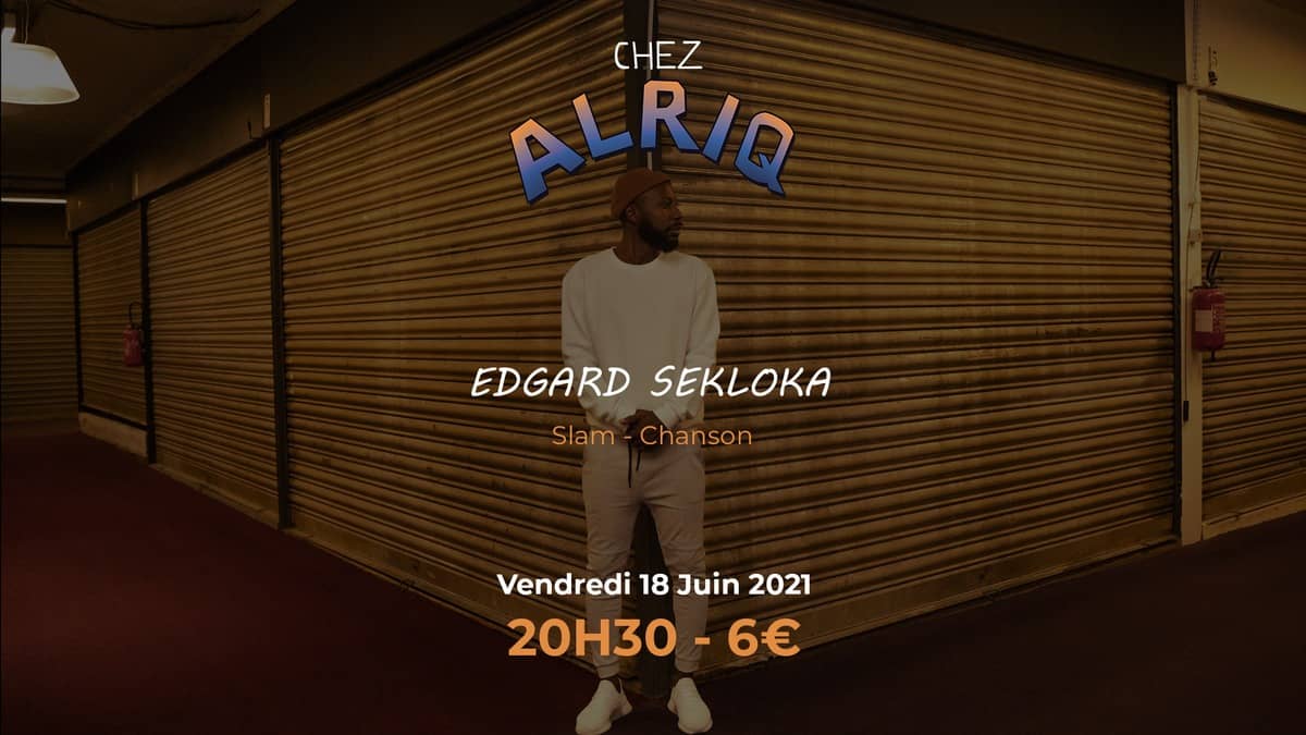 EDGARD SEKLOKA - SLAM / CHANSON