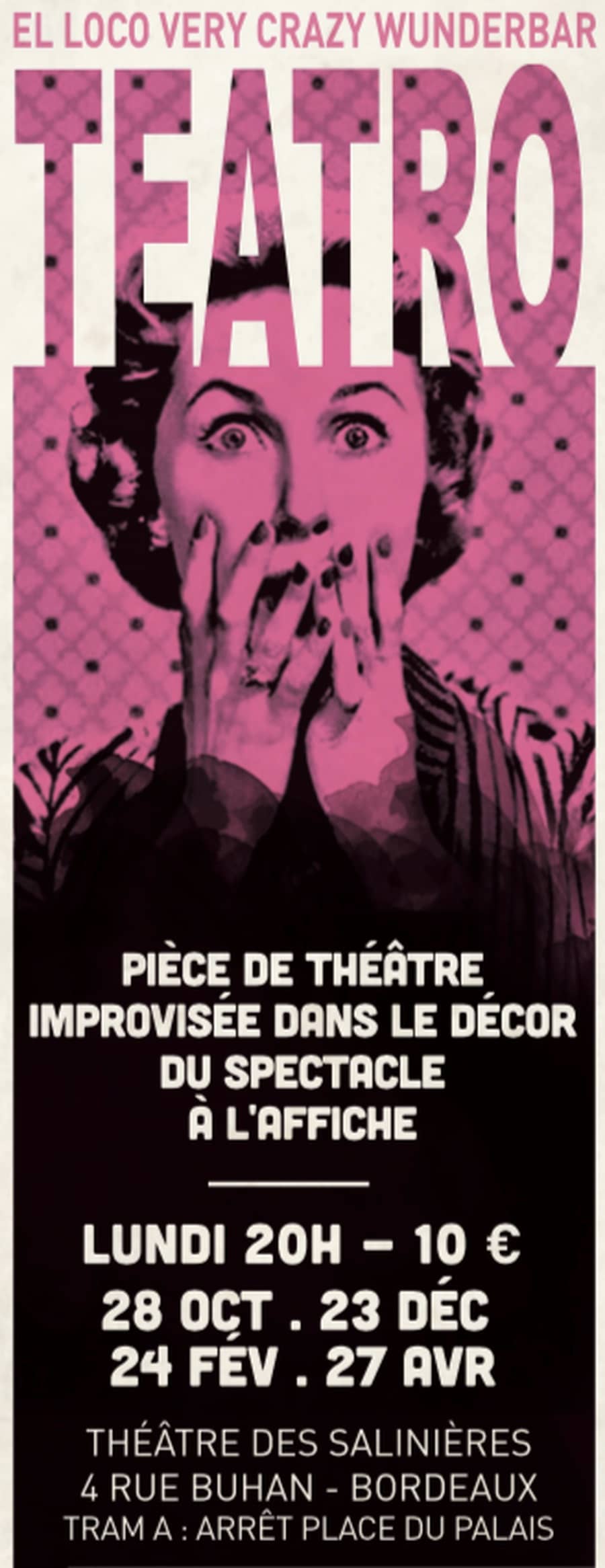 El loco very crazy wunderbar TEATRO