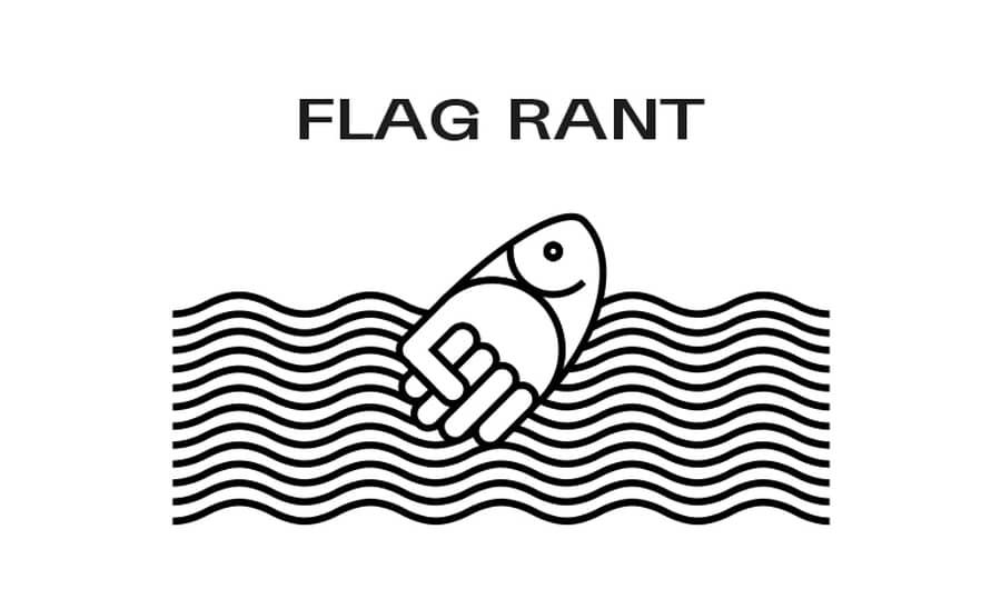 FLAG RANT