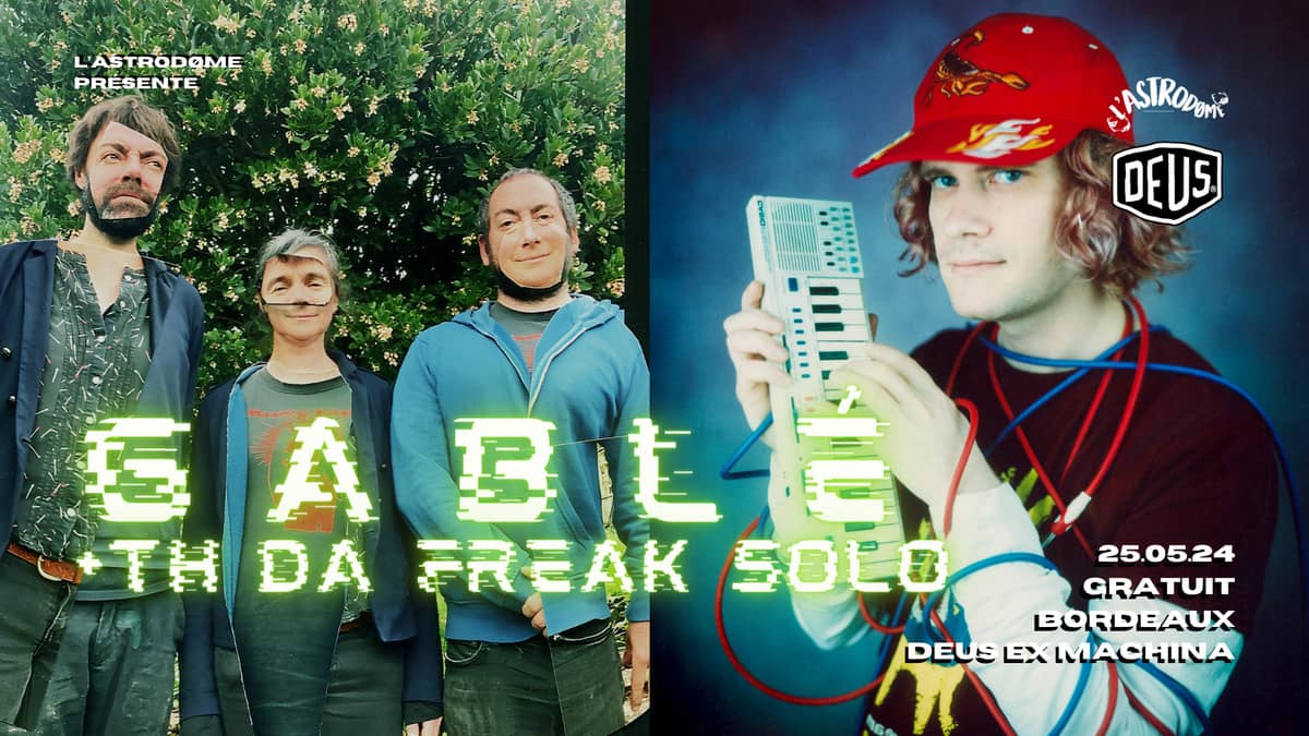 GaBLé + Th Da Freak Solo