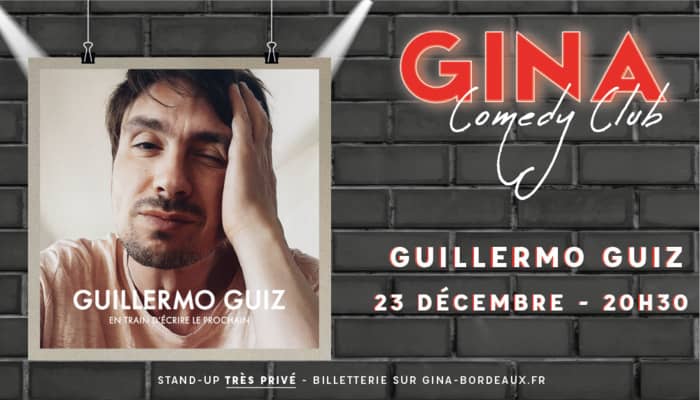 Gina Comedy Show - Guillermo Guiz