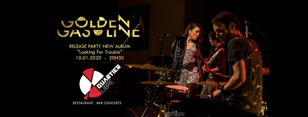Golden Gasoline [Release Party]