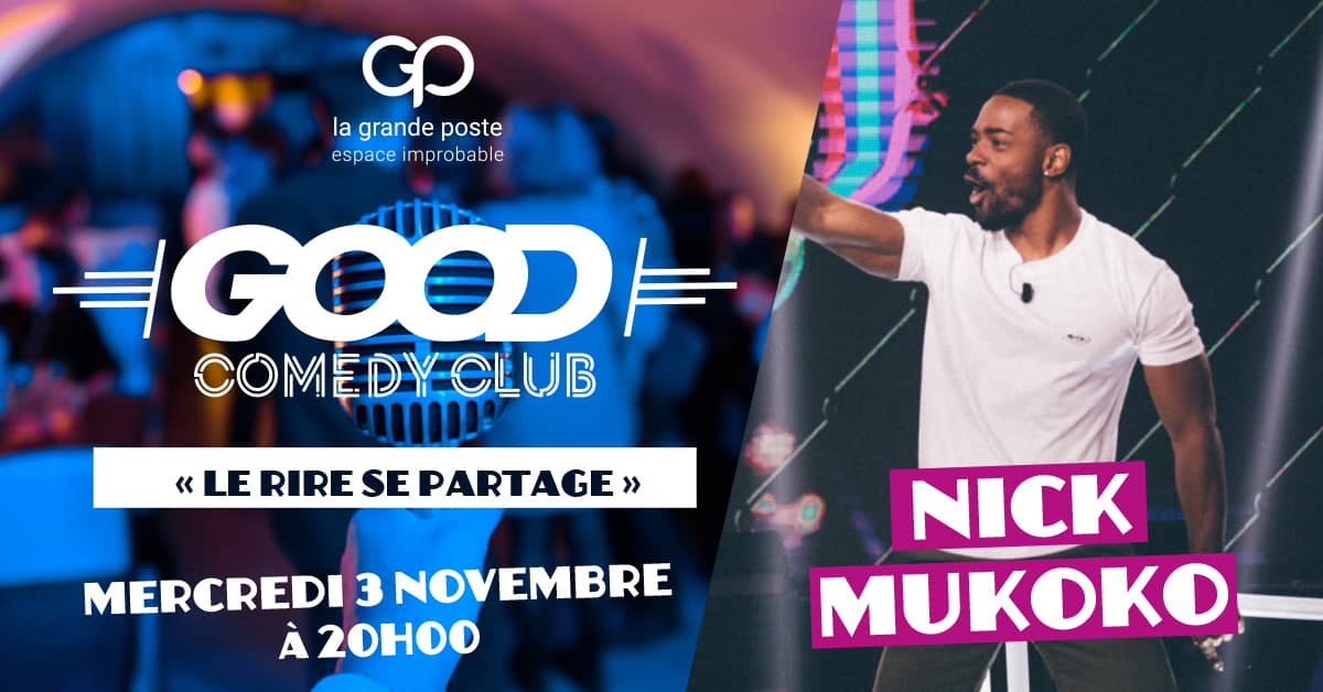 Good Comedy Club - Nick Mukoko
