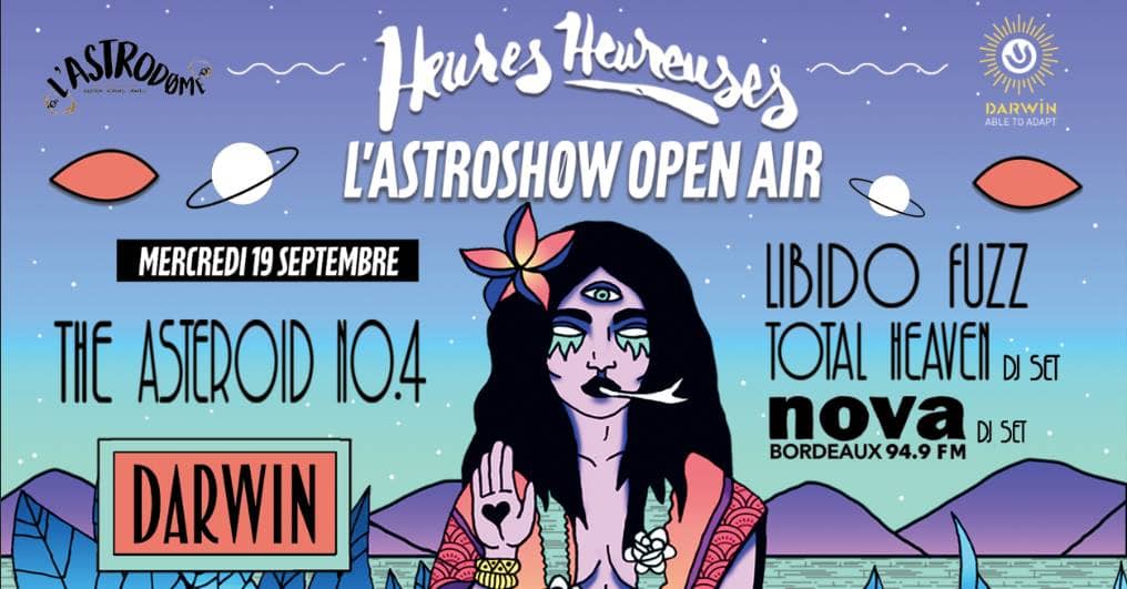 Heures Heureuses : L'Astroshøw Open Air #02