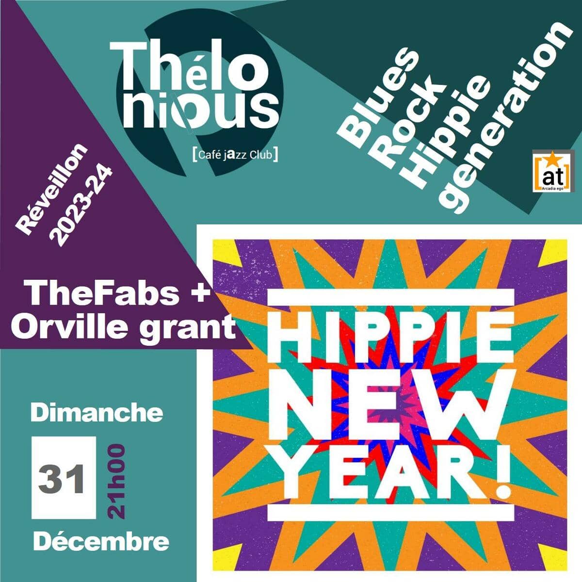 ''Hippie New Year'' - Réveillon