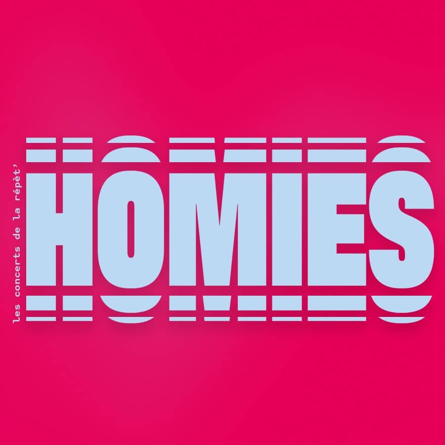 Homies ! - Les concerts de la repet’