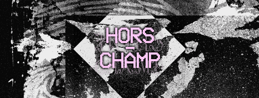 HORS-CHAMP