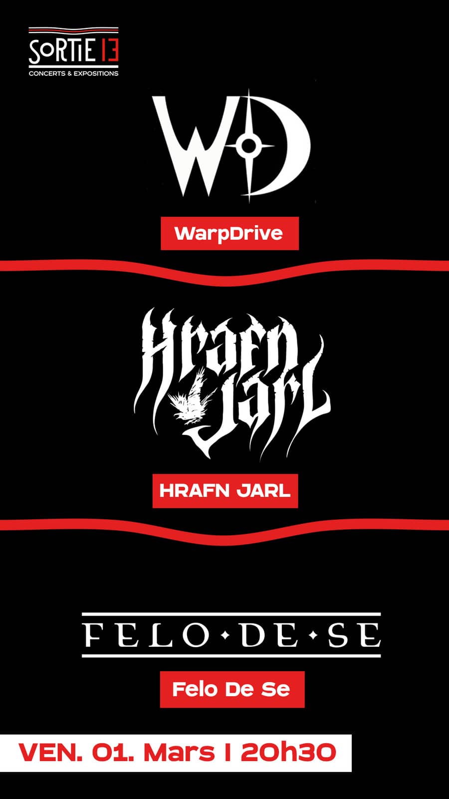 HRAFN JARL + Felo De Se + WarpDrive