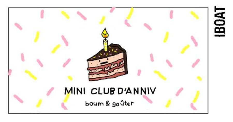 IBOAT • 7 Ans : Mini club d'anniv'