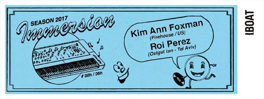 Immersion : avec Kim Ann Foxman + Roi Perez