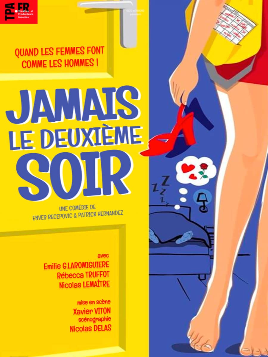 JAMAIS LE DEUXIEME SOIR