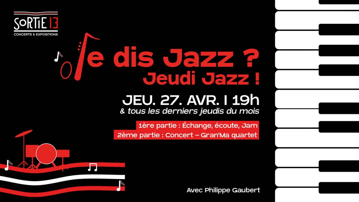 Je dis Jazz ? Jeudi Jazz !